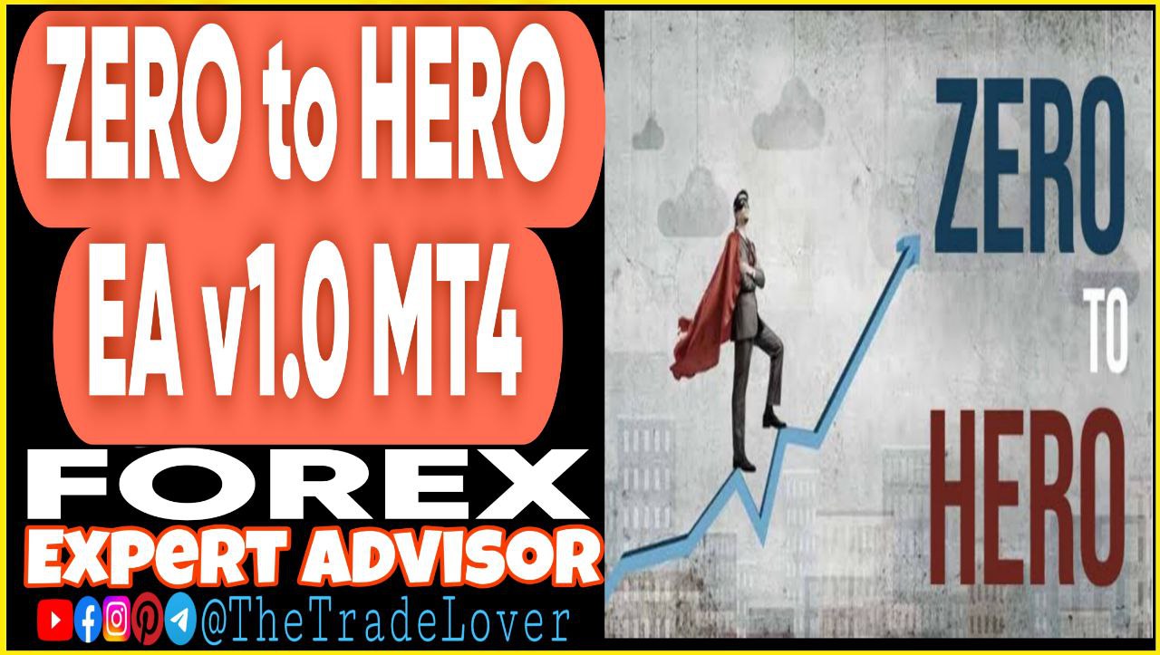 ZERO to HREO EA v1.0 MT4 (Works on Build 1441 ) | Forex Robot | MT4 Expert Advisor - Payhip