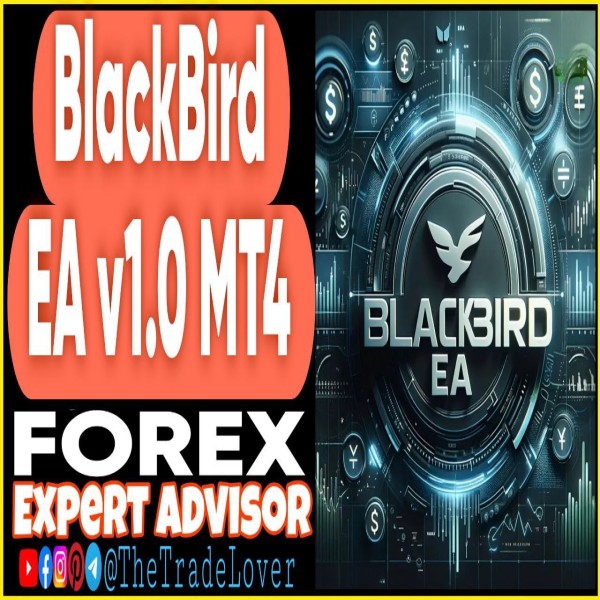BlackBird EA v1.0 MT4 + Presets (Works on Build 1441+) | Forex Robot | MT4 Expert Advisor - The Trade Lovers