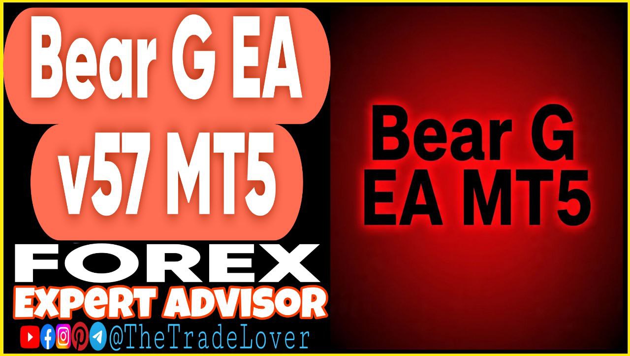BEAR G EA v57 MT5 (Works on Build 5120 ) | Forex Robot | MT5 Expert Advisor - Payhip