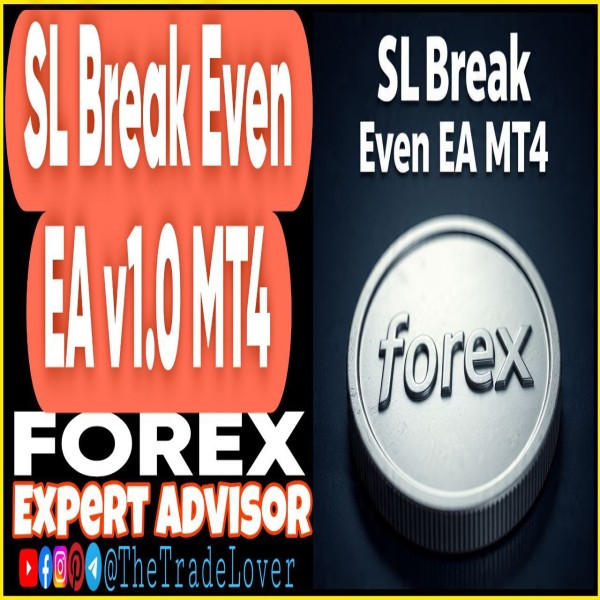 SL Break Even EA v1.0 MT4 (Works on Build 1441+) | Forex Robot | MT4 Expert Advisor - The Trade Lovers