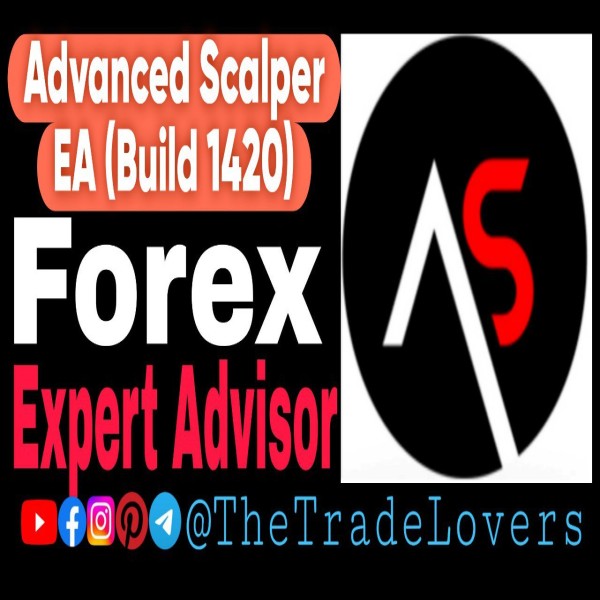 Advanced Scalper EA V1.58 MT4 with SetFiles (Build 1421+) | Forex Robot | MT4 Expert Advisor - The Trade Lovers