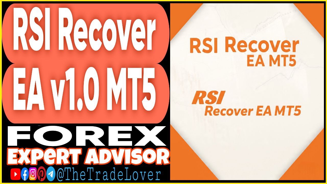 RSI Recover EA v1.0 MT5 Presets (Works on Build 5120 ) | Forex Robot | MT5 Expert Advisor - Payhip
