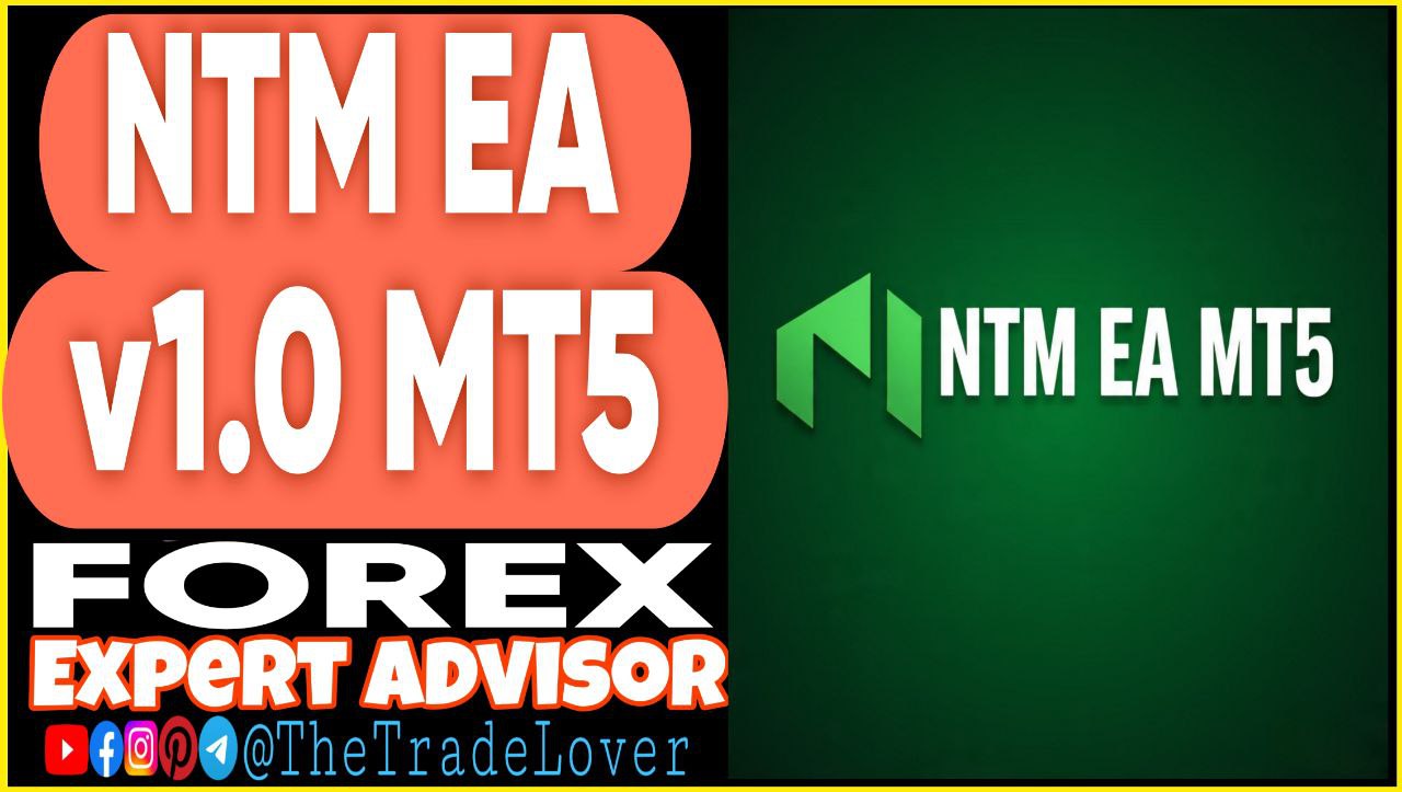 NTM EA v1.0 MT5 Presets (Works on Build 5120 ) | Forex Robot | MT5 Expert Advisor - Payhip