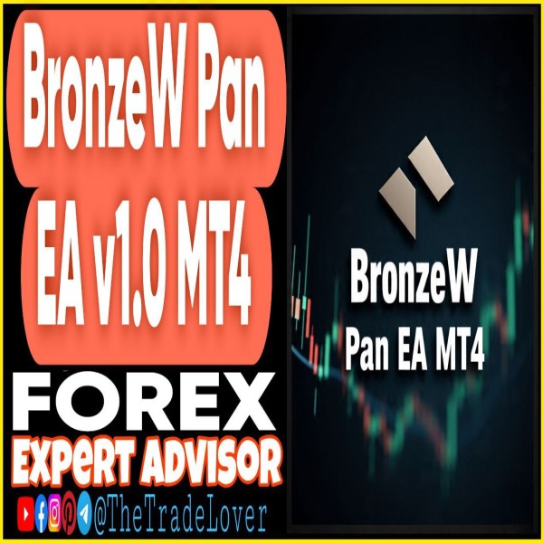 BronzeW Pan EA v1.0 MT4 (Works on Build 1443+) | Forex Robot | MT4 Expert Advisor - The Trade Lovers