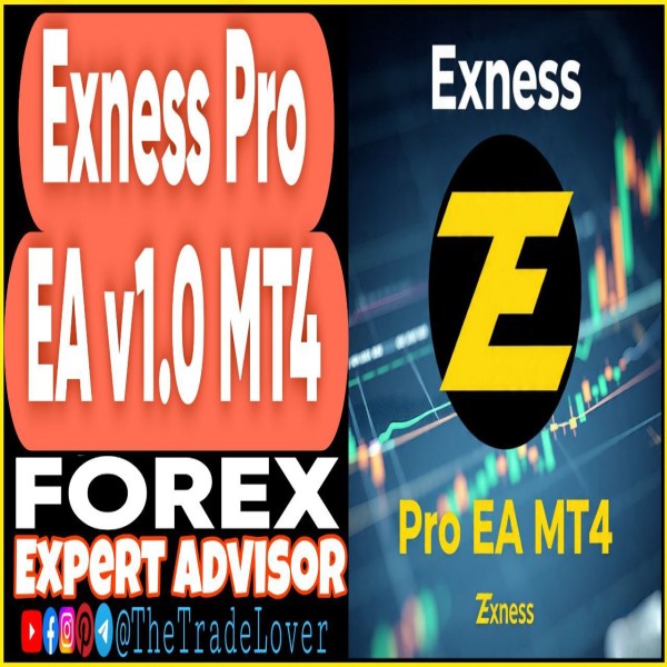 Exness Pro EA v1.0 MT4 (Works on Build 1443+) | Forex Robot | MT4 Expert Advisor - The Trade Lovers