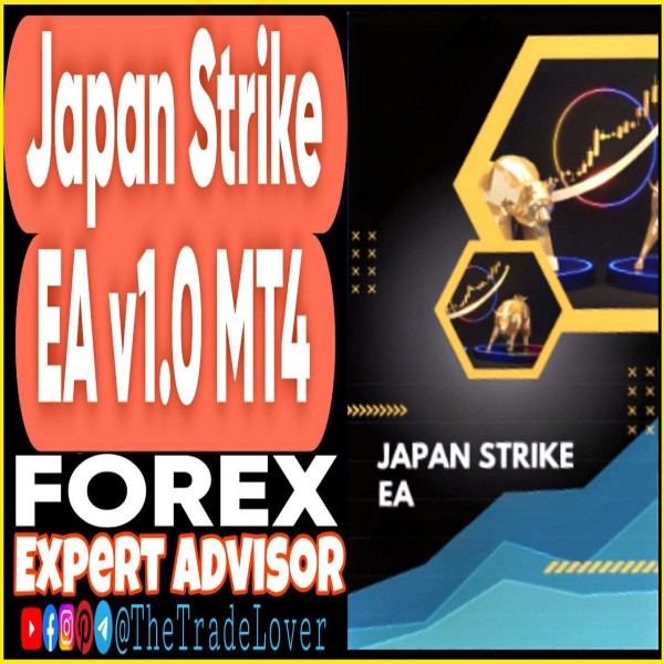 Japan Strike EA v1.0 MT4 (Works on Build 1441+) | Forex Robot | MT4 Expert Advisor - The Trade Lovers