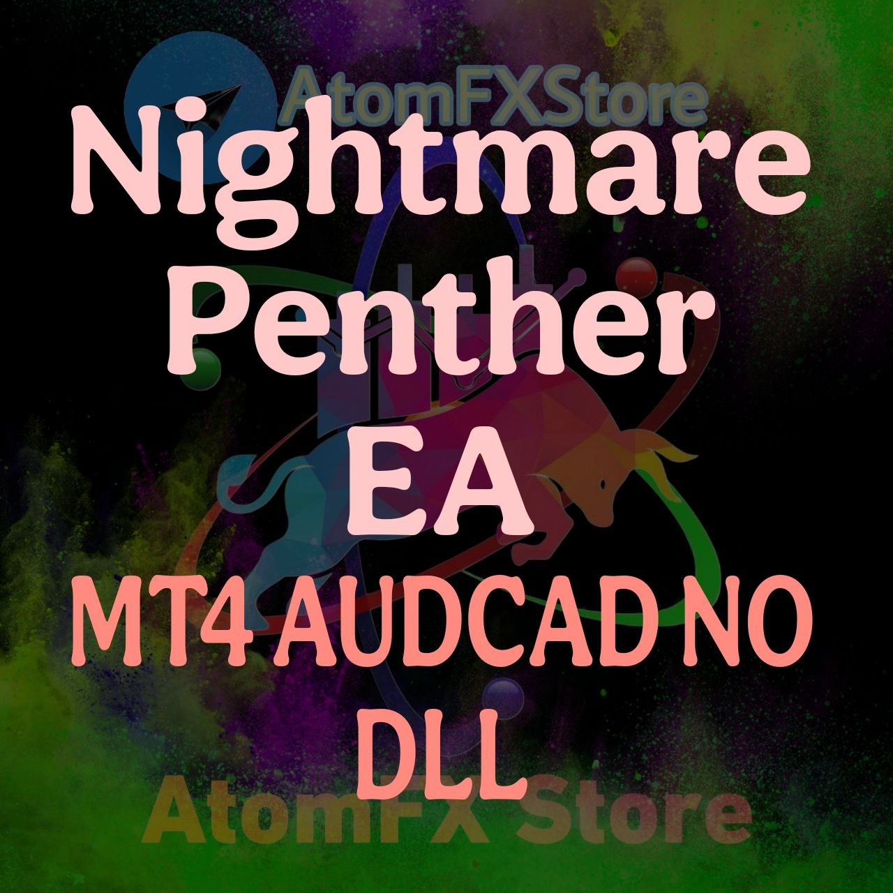 Nightmare Panther EA MT4 AUDCAD No DLL - AtomFX Store