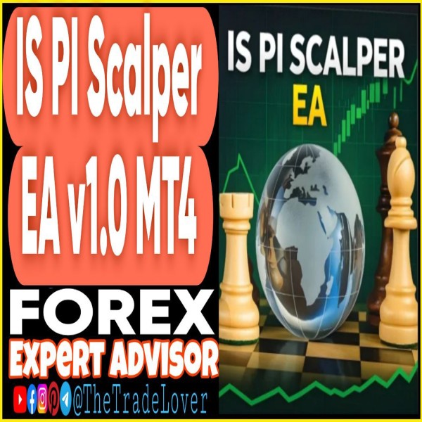 IS PI Scalper EA v1.0 MT4 + Presets (Works on Build 1443+) | Forex Robot | MT4 Expert Advisor - The Trade Lovers