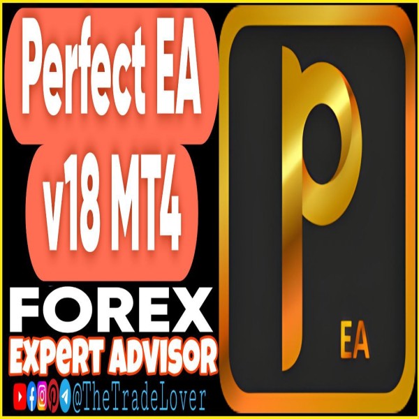 Perfect EA v18 MQ4 Source Code (Works on Build 1443+) | Forex Robot | MT4 Expert Advisor - The Trade Lovers