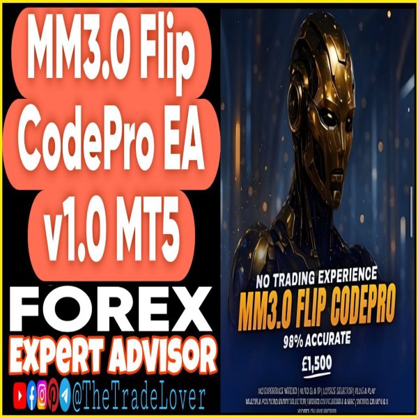 MM3.0 FLIP CodePro EA v1.0 MT5 (Works on Build 5370+) | Forex Robot | MT5 Expert Advisor - The Trade Lovers