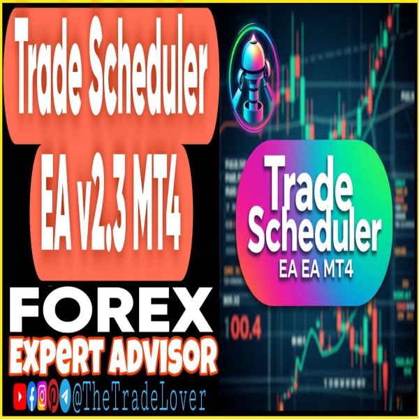 Trade Scheduler EA v2.3 MT4 (Works on Build 1443+) | Forex Robot | MT4 Expert Advisor - The Trade Lovers