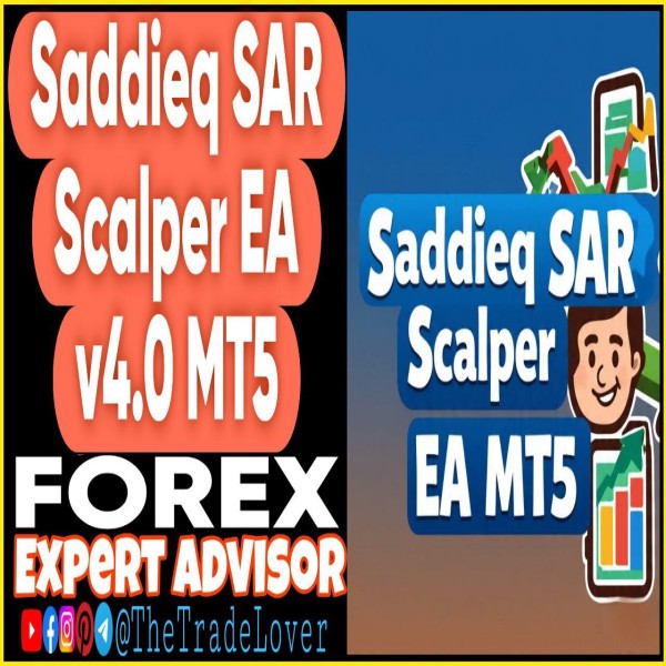 SADDIEQ SAR Scalper EA v4.0 MT5 (Works on Build 5370+) | Forex Robot | MT5 Expert Advisor - The Trade Lovers