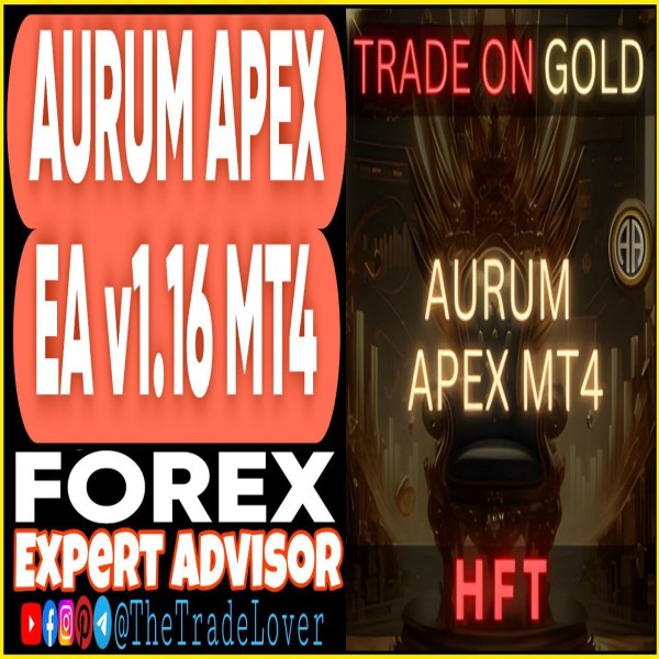 AURUM APEX EA v1.16 MT4 (Works on Build 1443+) | Forex Robot | MT4 Expert Advisor - The Trade Lovers