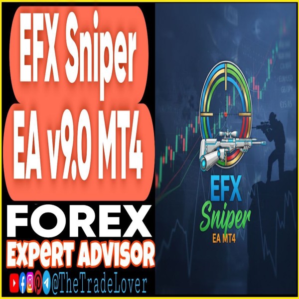 EFX Sniper EA v9.0 MT4 (Works on Build 1443+) | Forex Robot | MT4 Expert Advisor - The Trade Lovers