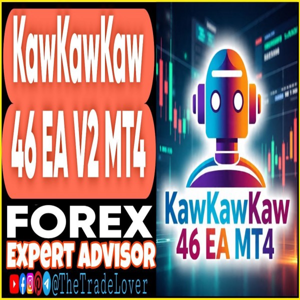 KawKawKaw46 EA v2 MT4 + Presets (Works on Build 1443+) | Forex Robot | MT4 Expert Advisor - The Trade Lovers
