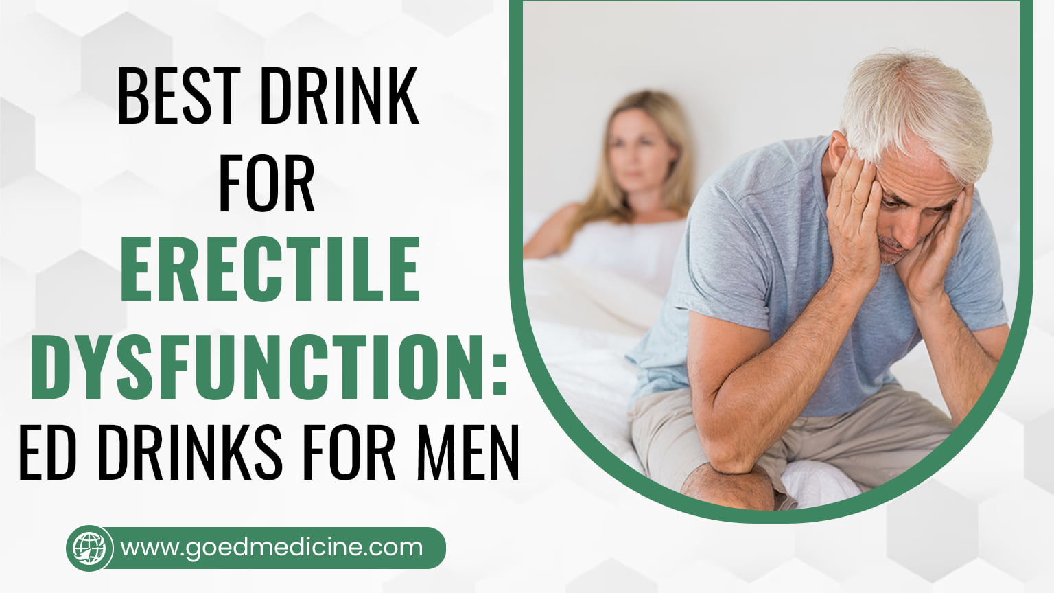 Best Natural Drink for Erectile Dysfunction