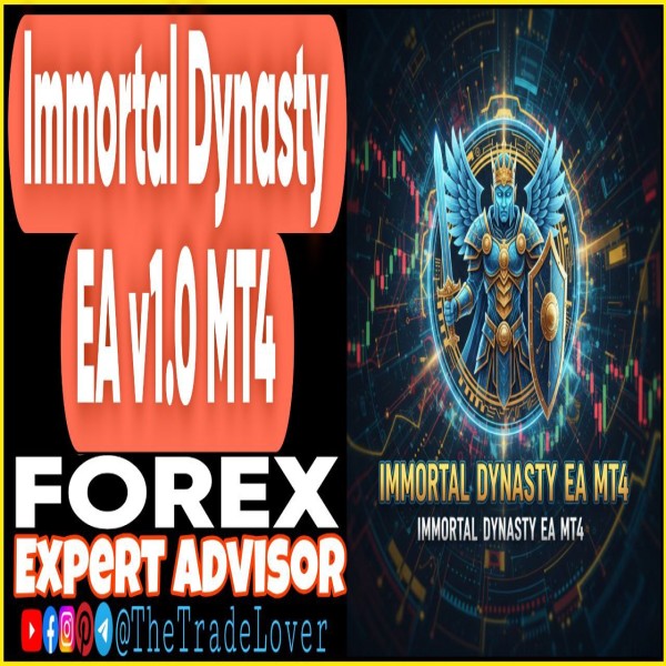 Immortal Dynasty EA v1.0 MT4 + Presets (Works on Build 1443+) | Forex Robot | MT4 Expert Advisor - The Trade Lovers