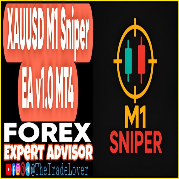 XAUUSD M1 Sniper EA v1.0 MT4 + Presets (Works on Build 1443+) | Forex Robot | MT4 Expert Advisor - The Trade Lovers
