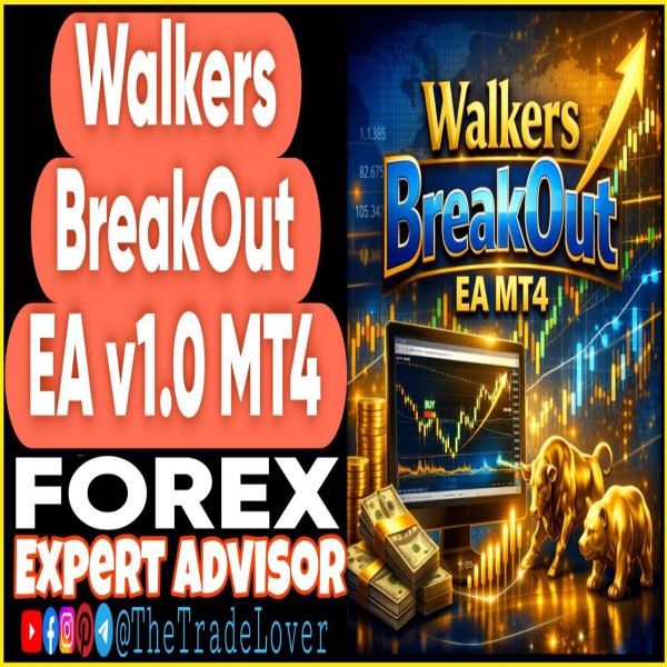 Walkers Breakout EA v1.0 MT4 (Works on Build 1444+) | Forex Robot | MT4 Expert Advisor - The Trade Lovers