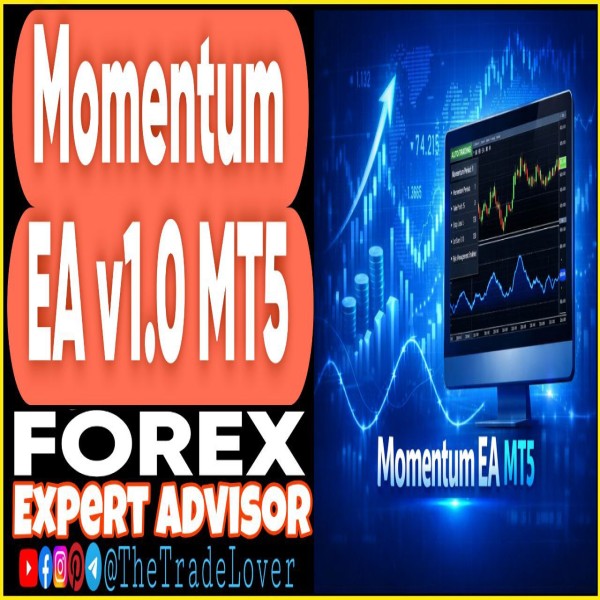 Momentum EA v1.0 MT5 (Works on Build 5370+) | Forex Robot | MT5 Expert Advisor - The Trade Lovers