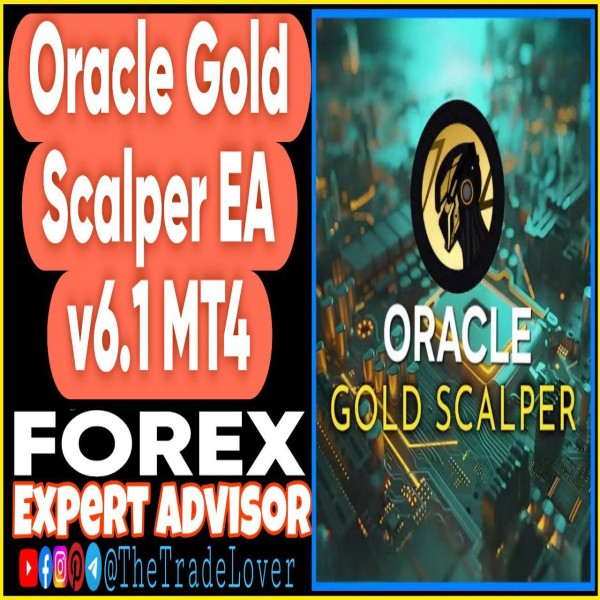 Oracle Gold Scalper EA v6.1 MT4 + Presets (Works on Build 1444+) | Forex Robot | MT4 Expert Advisor - The Trade Lovers