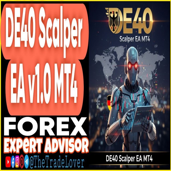 DE40 Scalper EA v1.0 MT4 (Works on Build 1444+) | Forex Robot | MT4 Expert Advisor - The Trade Lovers