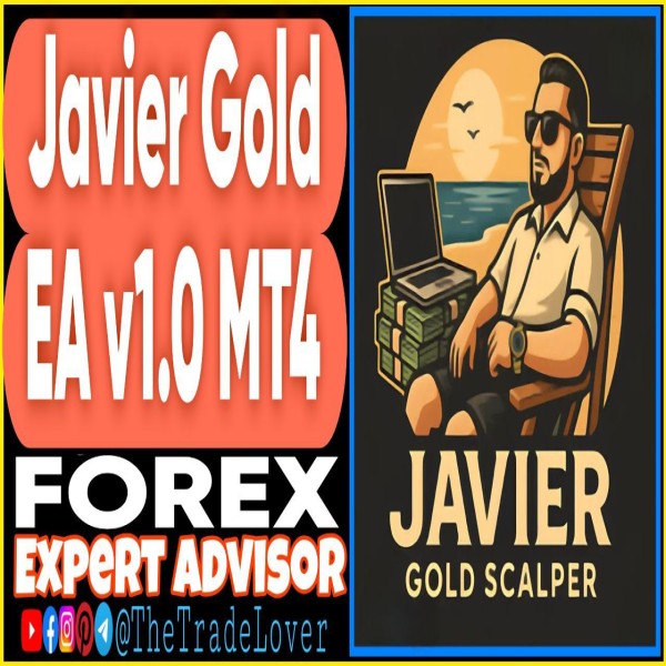 Javier Gold EA v1.0 MT4 (Works on Build 1455+) | Forex Robot | MT4 Expert Advisor - The Trade Lovers