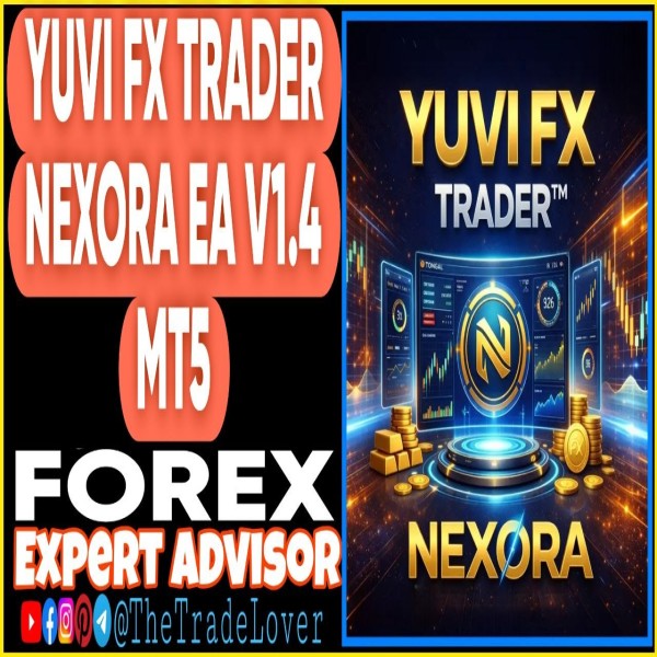 YUVI FX TRADER NEXORA EA v1.4 MT5 (Works on Build 5660) | Forex Robot | MT5 Expert Advisor - The Trade Lovers