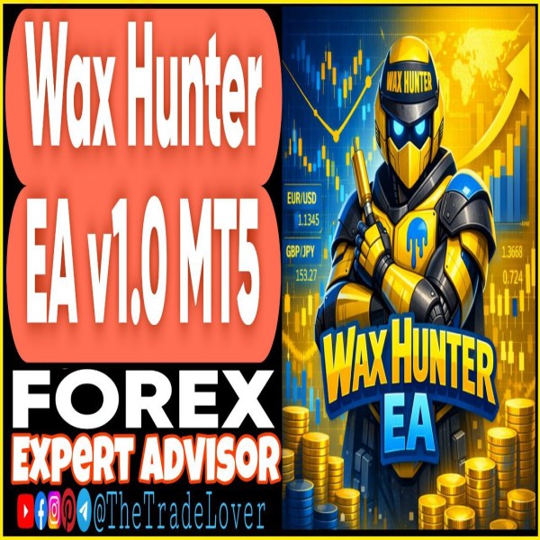 Wax Hunter EA v1.0 MT5 (Works on Build 5660+) | Forex Robot | MT5 Expert Advisor - The Trade Lovers