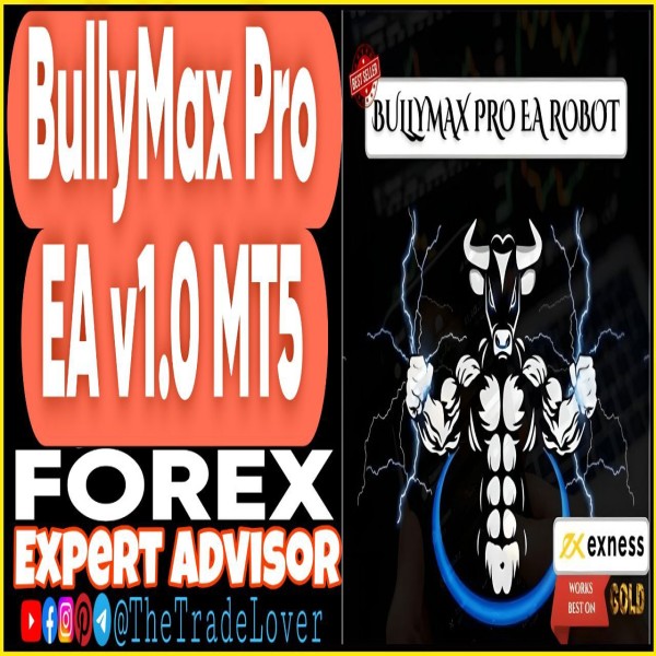 Bullymax Pro EA v1.0 MT5 (Works on Build 5660+) | Forex Robot | MT5 Expert Advisor - The Trade Lovers