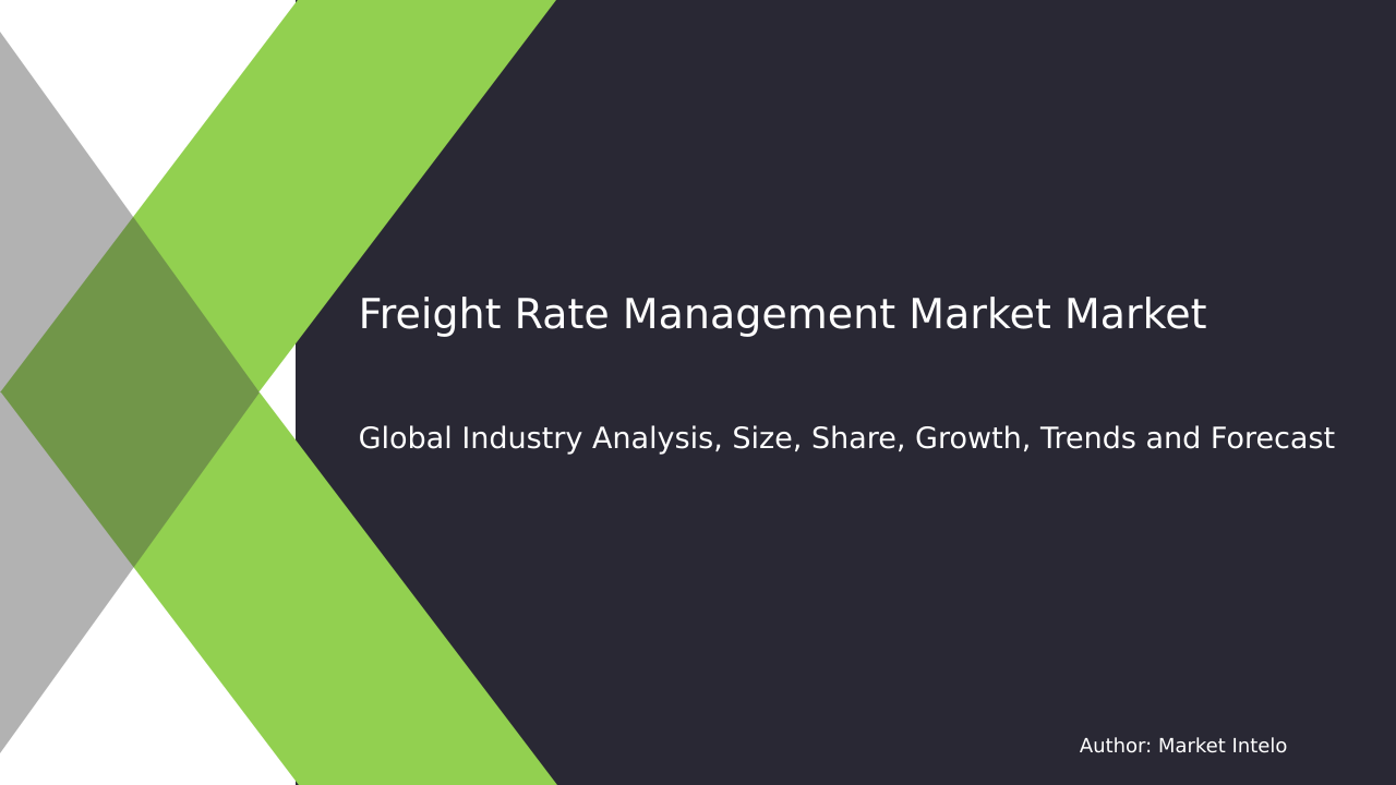 Freight Rate Management Market Research Report 2033
