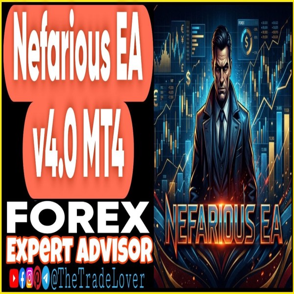 Nefarious EA v4.0 MT4 + Presets (Works on Build 1471) | Forex Robot | MT4 Expert Advisor - The Trade Lovers