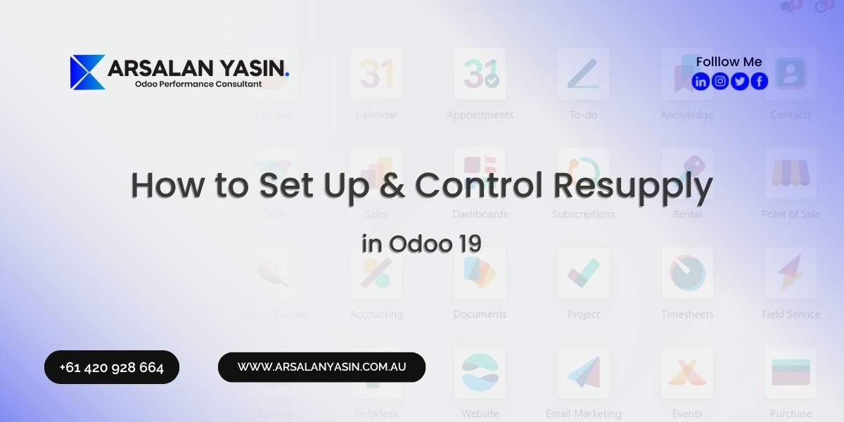 How to Set Up & Control Odoo 19 Resupply